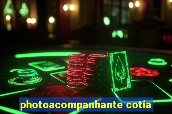 photoacompanhante cotia